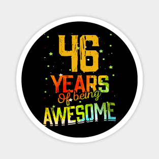 46 Years Of Being Awesome Gifts 46th Anniversary Gift Vintage Retro Funny 46 Years Birthday Men Women Magnet